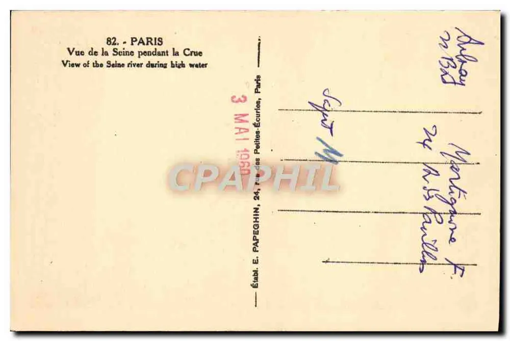 Paris — Ansicht der Seine während der Hochwasser — Verlag E. Papeghin, 24, rue des Petites-Écuries, Paris - Rückseite