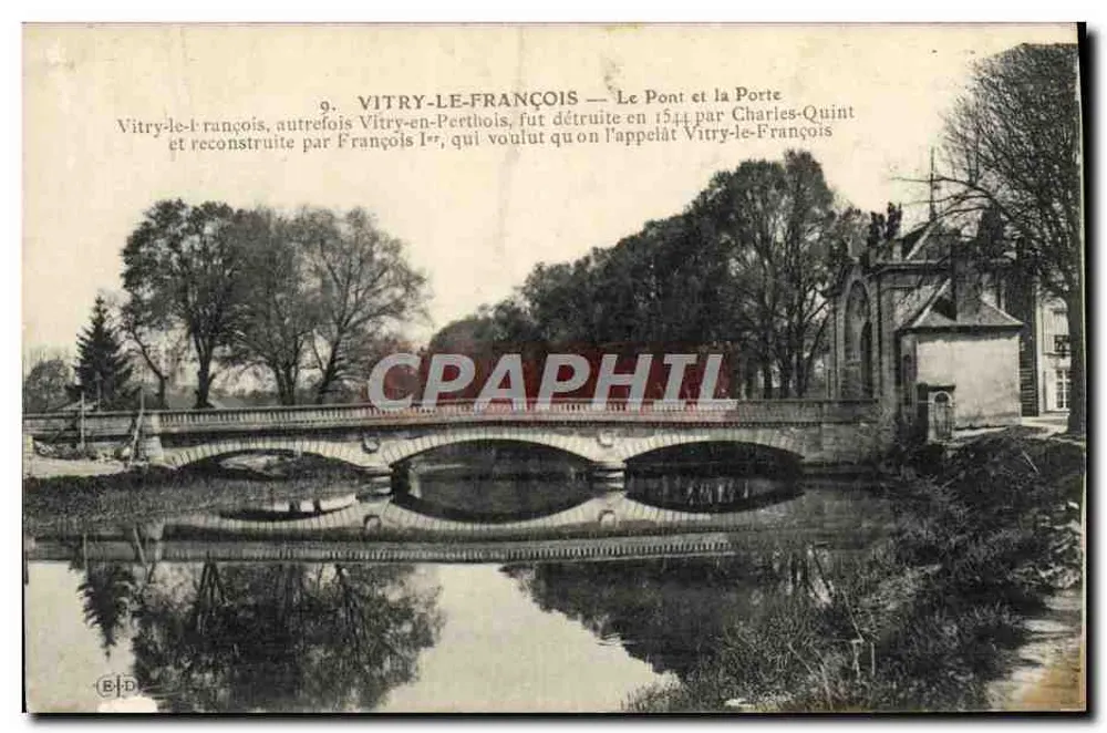 Vitry-le-François — Der Brücke und das Tor — Verlag B.D. n°9 - Vorderseite