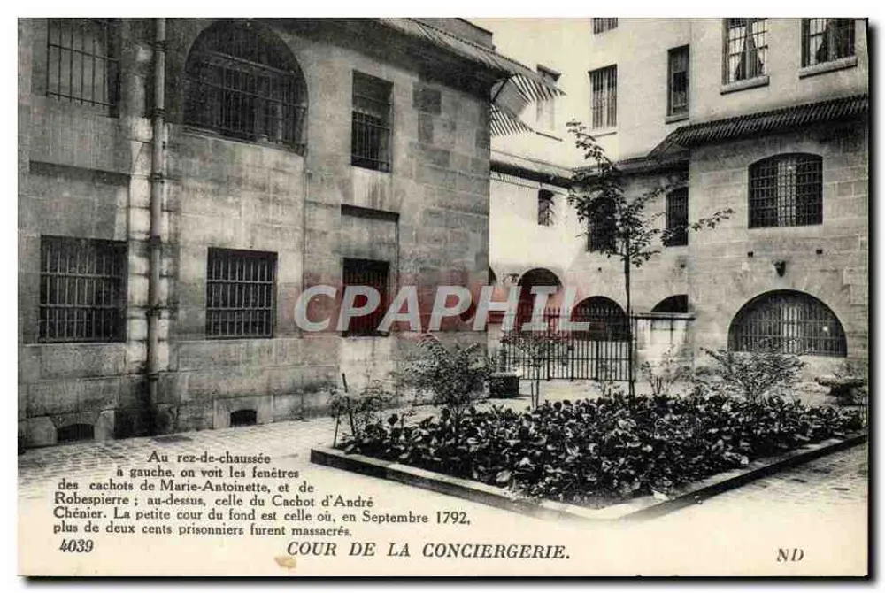 Hof der Conciergerie — Zellen von Marie-Antoinette und André Chénier — Imp. Lévy et Neuchrein, Paris - Vorderseite