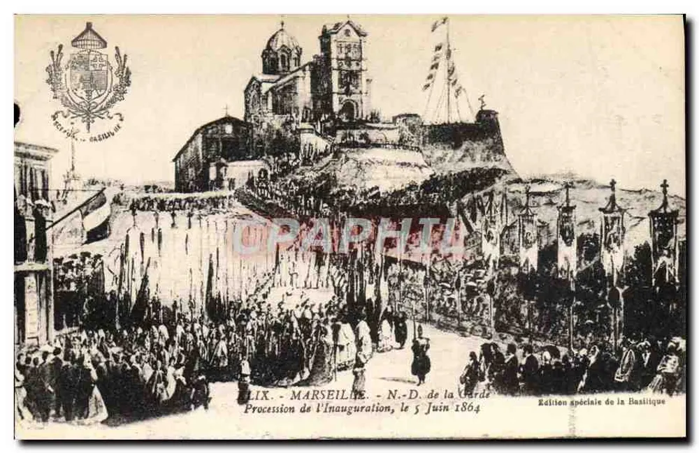 Marseille - Notre-Dame de la Garde - Prozession der Eröffnung, 5. Juni 1864 — Sonderausgabe der Basilika - Vorderseite