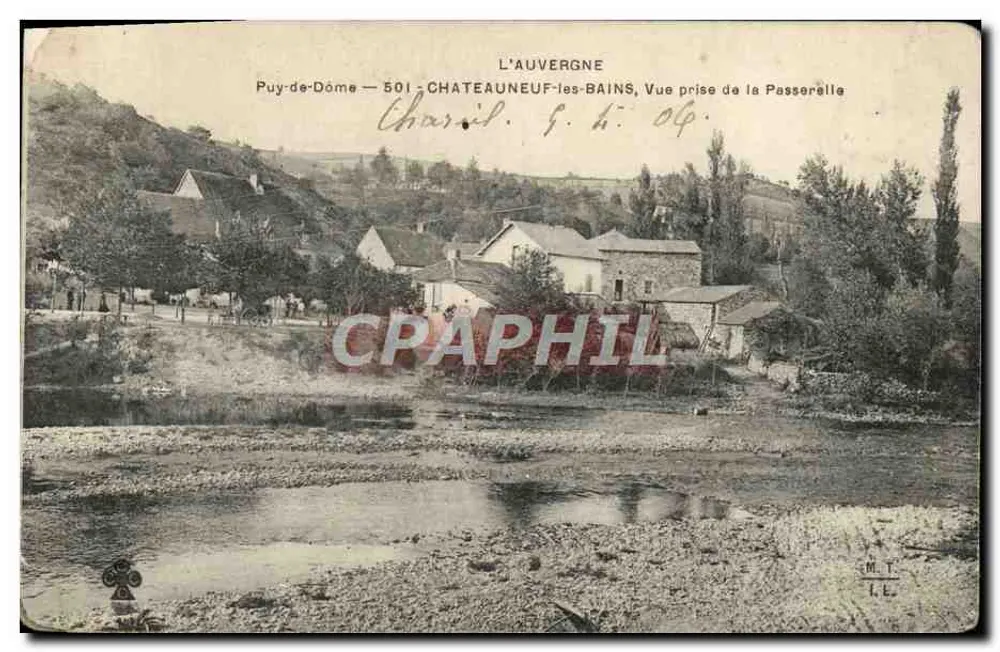 Châteauneuf-les-Bains — Ansicht vom Passerelle — Éditeur M.T. I.E. n°501 - Vorderseite