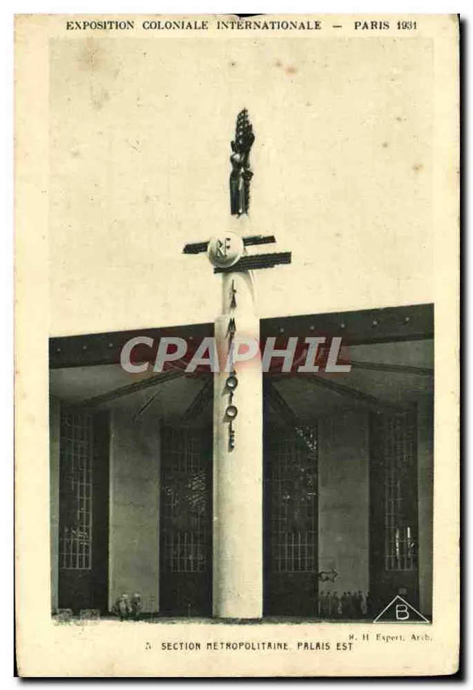Metropolitan Section — Palast Ost — Internationale Kolonialausstellung — Paris 1931 — H. H. Expert, Arch. - Vorderseite