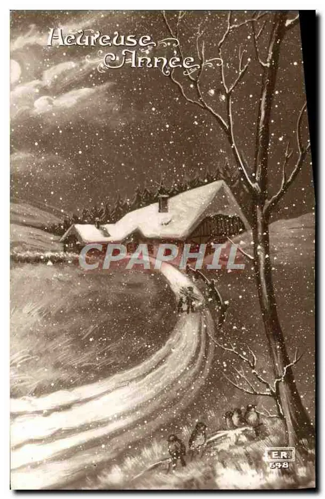 Heureuse Année — scène hivernale avec maison enneigée — E.R. 548 - Recto