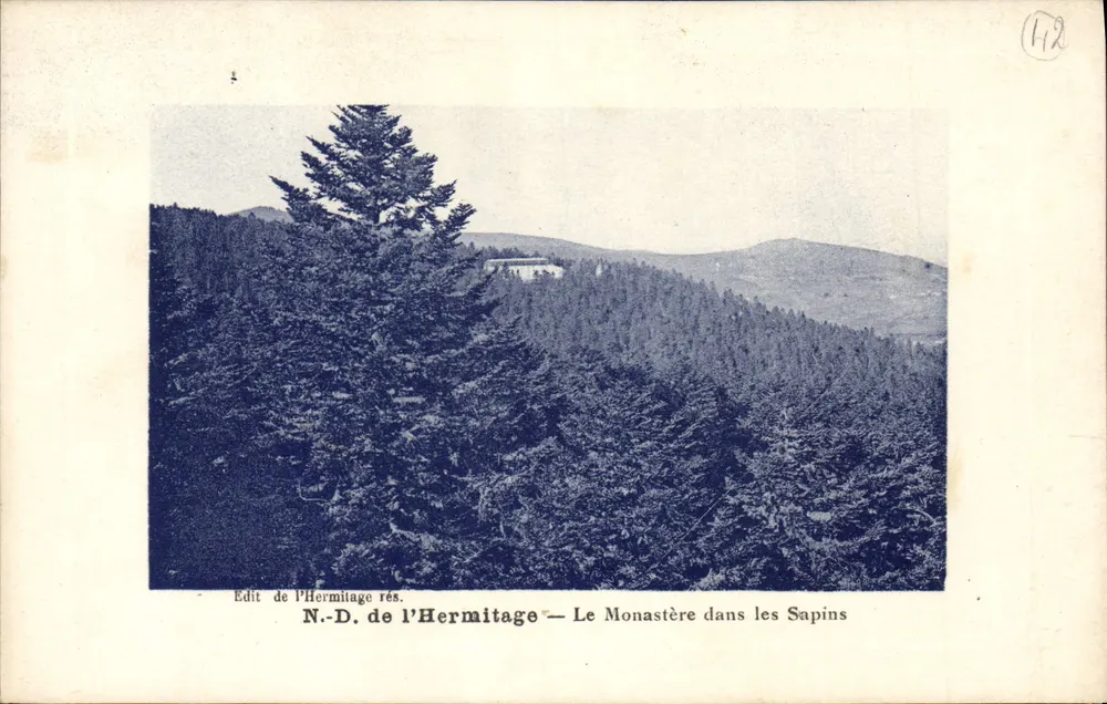 N.-D. de l'Hermitage — Das Kloster unter den Kiefern — Edit de l'Hermitage - Vorderseite
