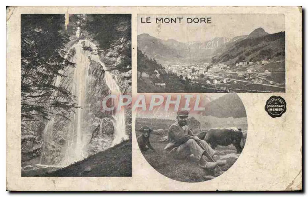 Le Mont Dore — vue de cascade, panorama et berger avec chèvre — éditeur Chocolat Menier - Frente