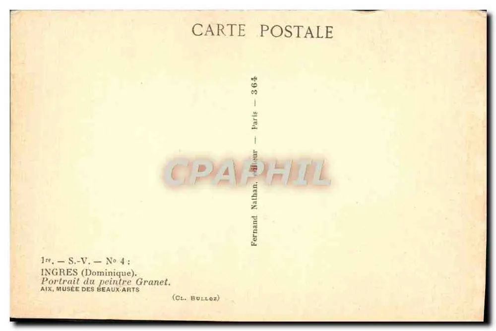 Dominique Ingres — Portrait des Malers Granet — Verlag CL. Bulloz, Paris - Rückseite