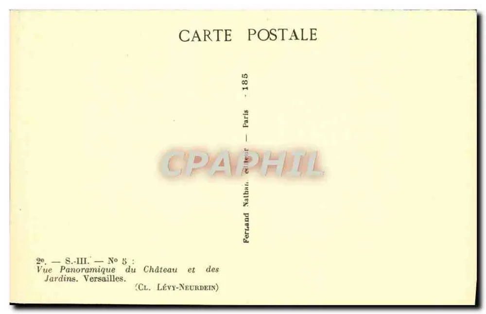 Panoramablick auf Schloss und Gärten. Versailles — Serie S.-III. N° 5 — Verlag Lévy-Neurdein, Paris - Rückseite