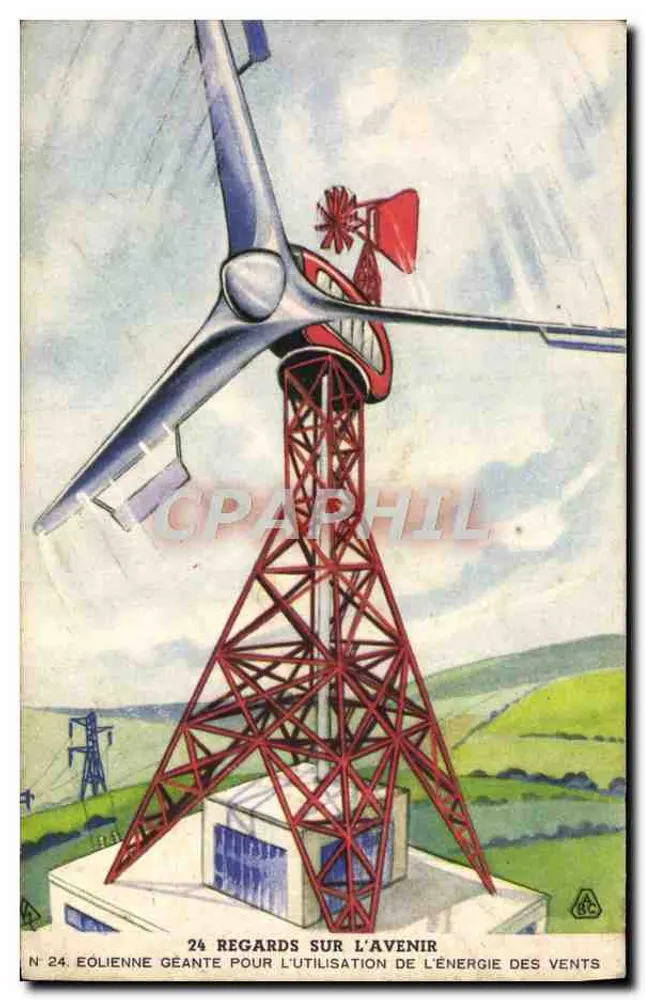 Gigantischer Windrad für die Nutzung der Windenergie — Nr. 24 Blicke in die Zukunft — Les Ateliers A.R.C. Paris - Vorderseite