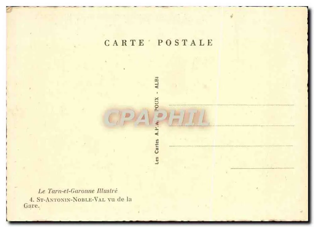 St-Antonin-Noble-Val — uitzicht van de station — Les Cartes A.P.A. POUX - ALBI - Achterkant