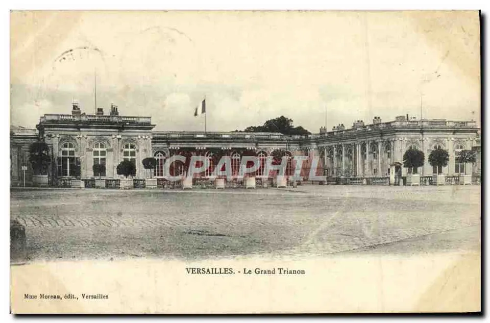 Versailles - O Grand Trianon — Mme Moreau, édit., Versailles - Frente
