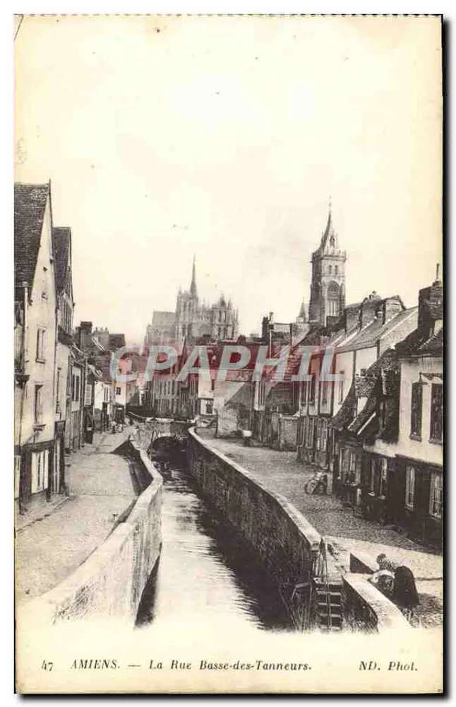 Amiens — La Rue Basse-des-Tanneurs — ND. Phot. - Front