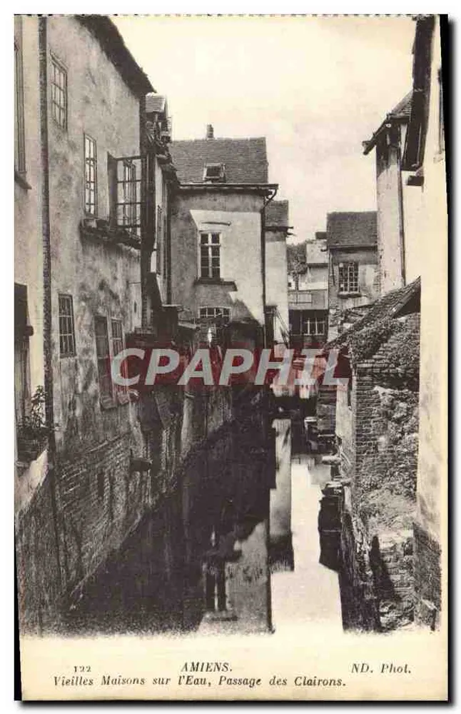 Amiens — Alte Häuser am Wasser, Passage des Clairons — ND. Phot. - Vorderseite