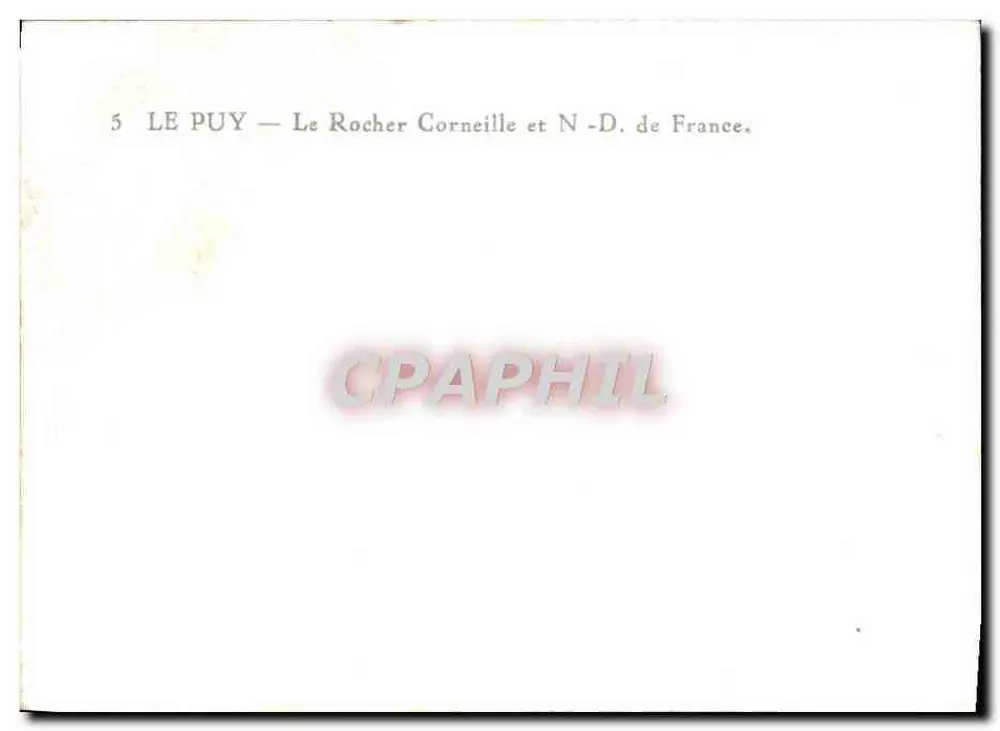 Le Puy — Le Rocher Corneille und N-D. de France — Serie 5 - Rückseite