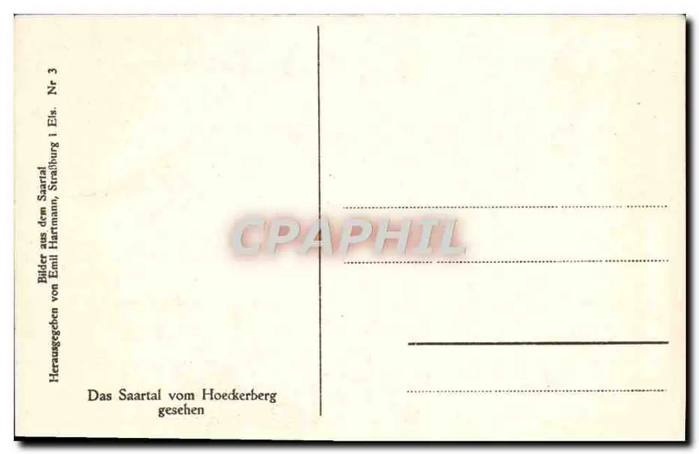 Vista del Saartal desde el Hoëckerberg — Editor Emil Hartmann, Estrasburgo, serie Nr 3 - Reverso
