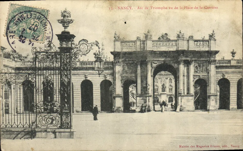 NANCY - Triumphbogen von der Place de la Carrière gesehen — Maison des Magasins Réunis, Verlag, Naucey - Vorderseite