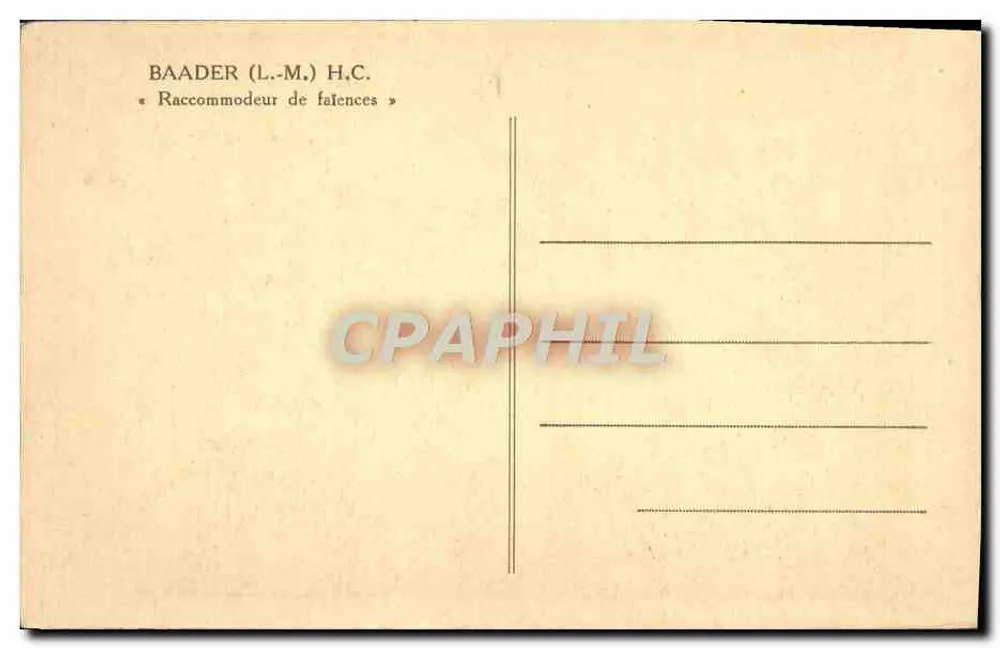 Raccommodateur de faïences — BAADER (L.-M.) H.C. - Verso