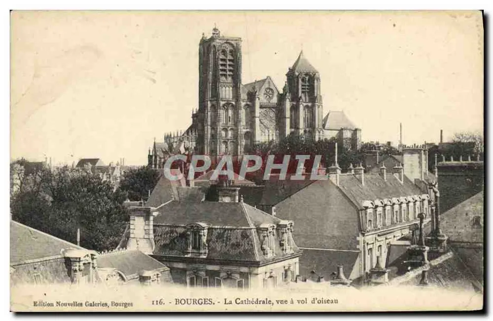 Bourges — La Cathédrale vue à vol d'oiseau — Édition Nouvelles Galeries, Bourges n°116 - Frente