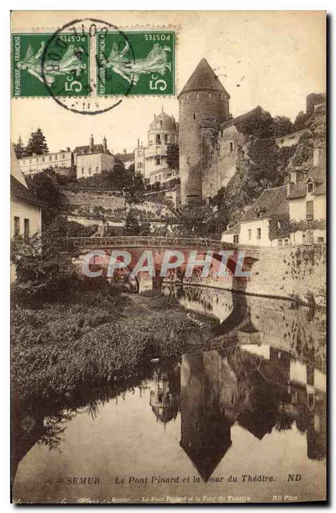 Semur — Brücke Pinard und Turm des Theaters — ND Phot - Vorderseite