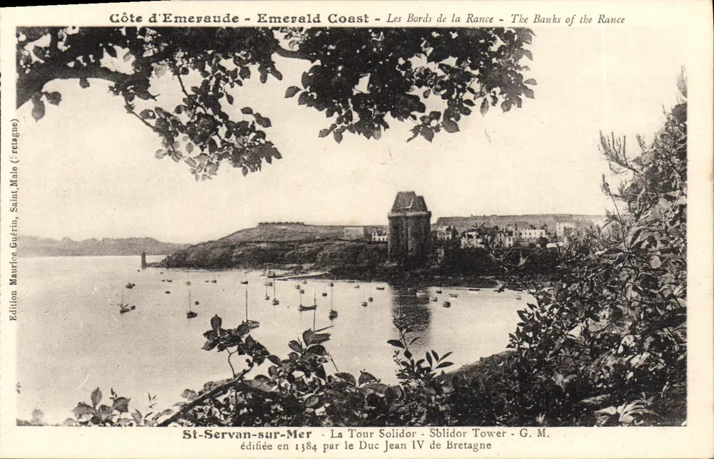 St-Servan-sur-Mer — A Torre Solidor — construída em 1384 pelo Duque Jean IV da Bretanha — Edição Maurice Guérin, Saint-Male (Ille-et-Vilaine) - Frente