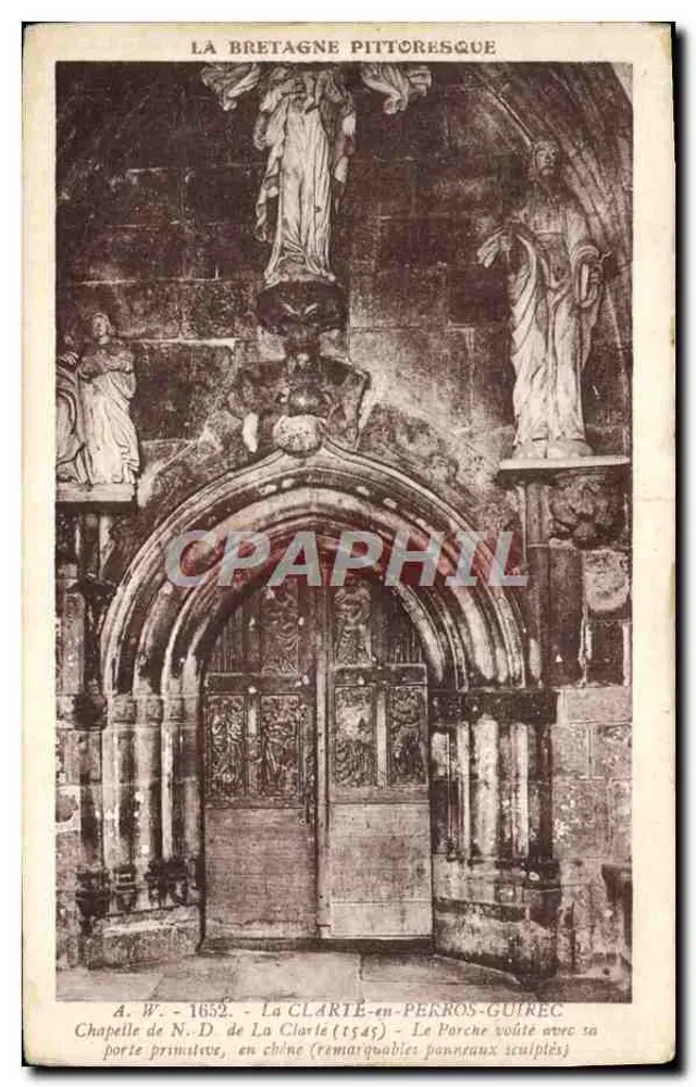La Clarté-en-Pérros-Guirec — Chapelle de N.D. de La Clarté (1545) — Le Porche voûté avec sa porte primitive (remarquables panneaux sculptés) — éditeur A. W. - 1652 - Vorderseite
