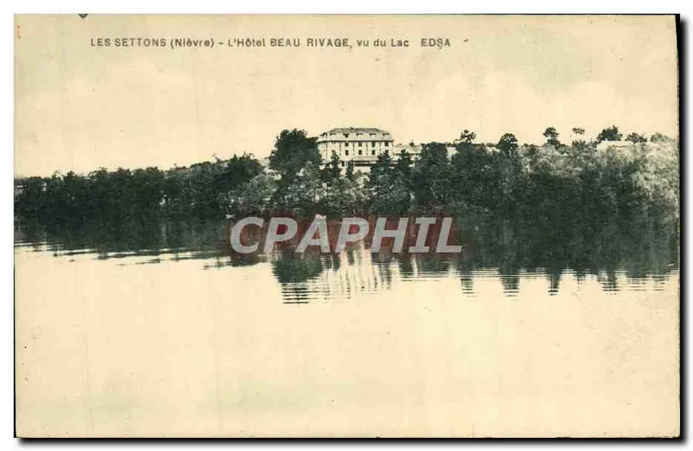 Les Settons (Nièvre) - Das Hotel Beau Rivage, vom See aus gesehen - Verlag EDSA - Vorderseite