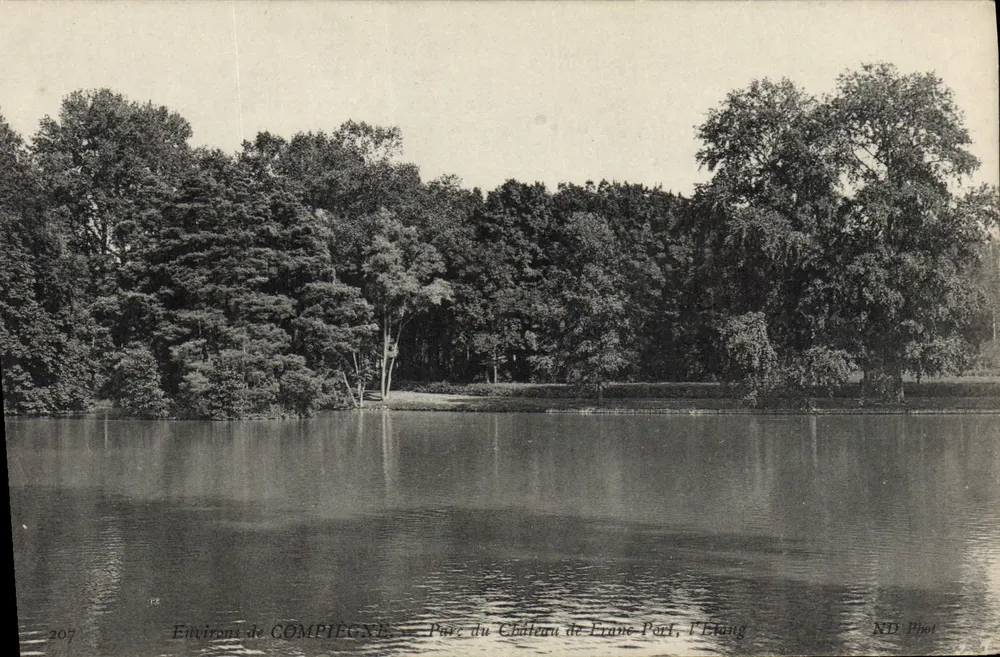 Umgebung von COMPIÈGNE — Park des Schlosses Franc-Port, der Teich — ND Phot, n° 207 - Vorderseite