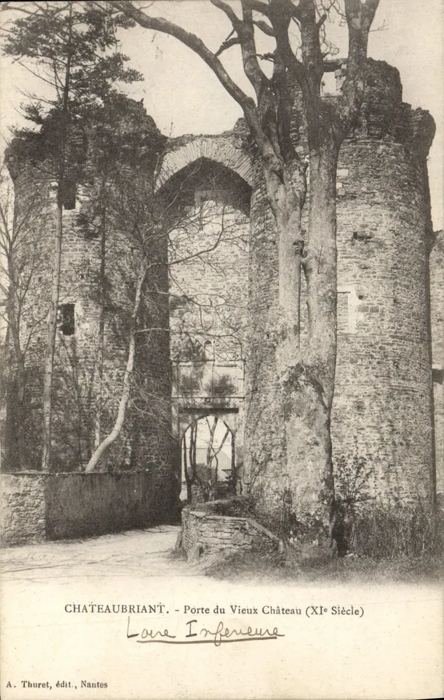 Châteaubriant - Tor des alten Schlosses (11. Jahrhundert) — A. Thuret, Verlag Nantes - Vorderseite