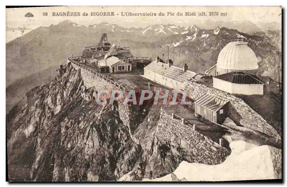 Bagnères-de-Bigorre - Das Observatorium des Pic du Midi (Höhe 2870 m) - Vorderseite