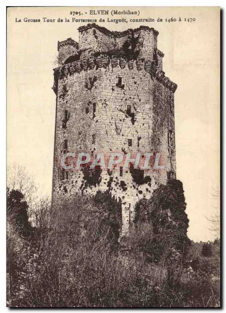 Die große Turm der Festung Largoët — Elven (Morbihan) — errichtet 1460-1470 — Verlag Laurent-Nel, Rouen - Vorderseite