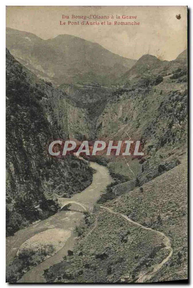 Die Brücke von Auris und die Romanche — Von Bourg-d'Oisans nach la Grave — Verlag unbekannt - Vorderseite