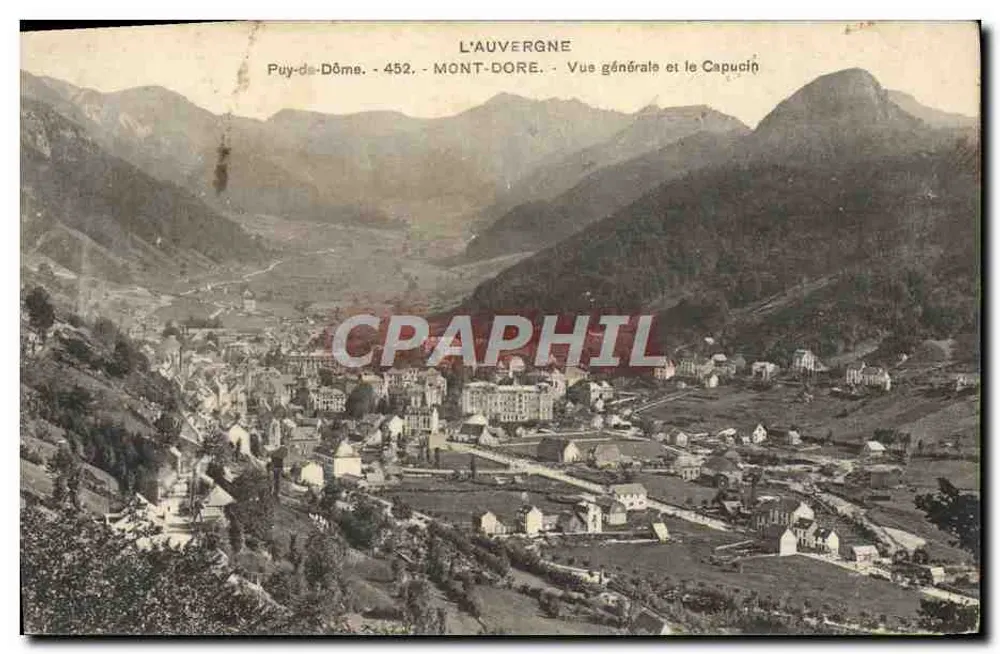 Mont-Dore — Vue générale et le Capucin — L'Auvergne, Puy-de-Dôme, n°452 - Recto