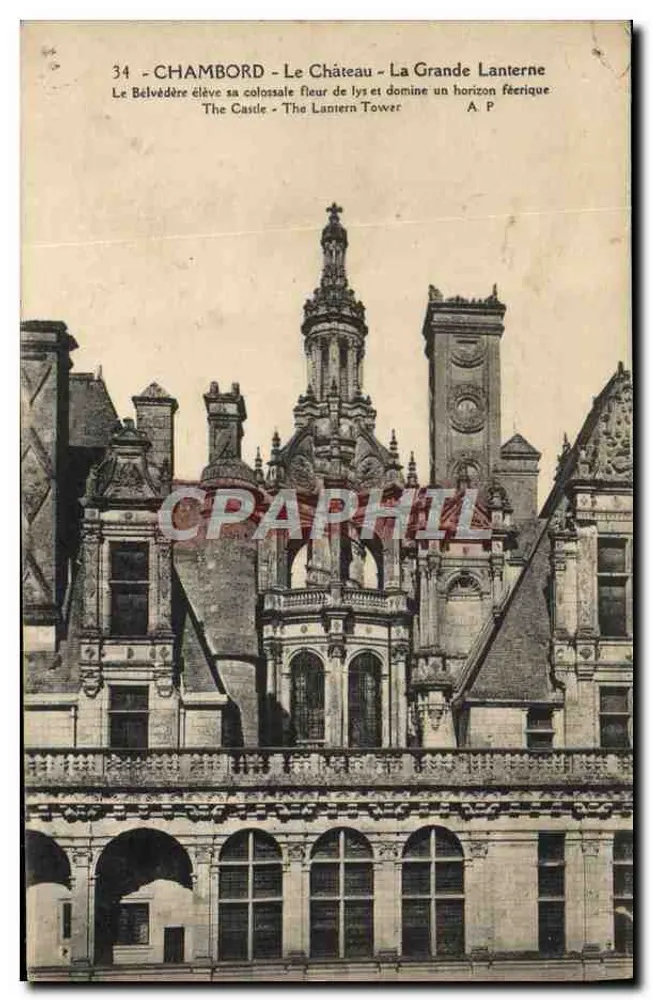 Chambord - Le Château - La Grande Lanterne — éditeur A. P. n°34 - Vorderseite