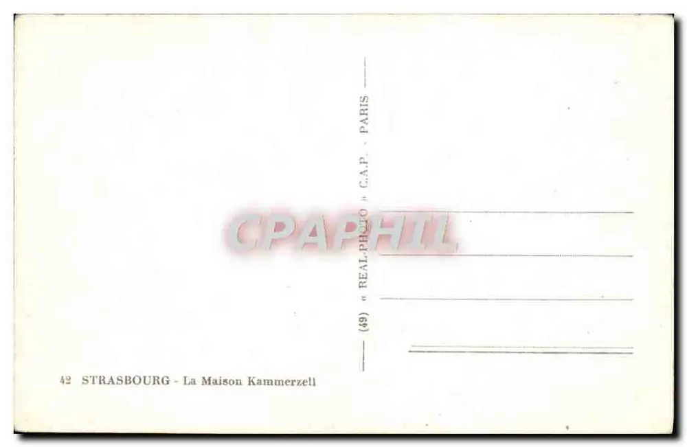 Estrasburgo - A Casa Kammerzell — editor C.P.A.P.HIL, n°42 - Verso