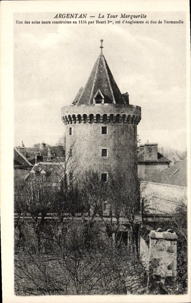 Argentan — La Tour Marguerite — Une des seize tours construites en 1134 par Henri Ier, roi d'Angleterre et duc de Normandie - Recto