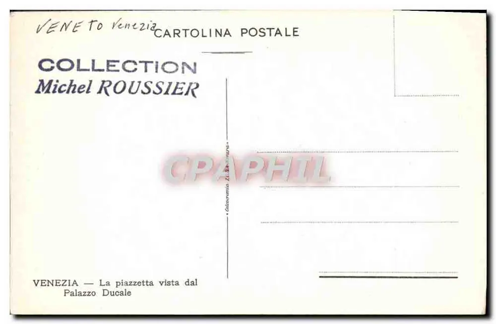 Venedig — Ansicht der Piazzetta vom Dogenpalast — Sammlung Michel Roussier - Rückseite
