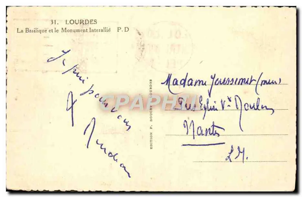 Lourdes — La Basilica e il Monumento Interallato — Edizione P. Doucet - Verso