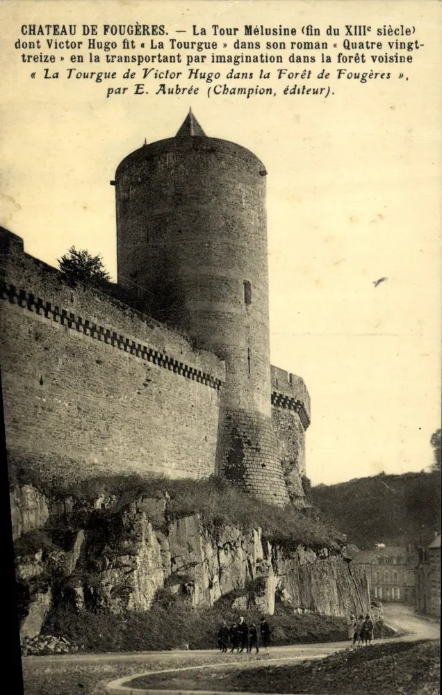 Schloss Fougères — La Tour Méliusine (Ende des 13. Jahrhunderts) — von E. Aubrée (Champion, Verlag) - Vorderseite