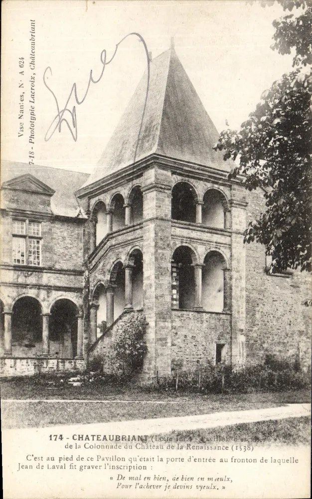 Châteaubriant — Pavillon d'entrée du château de la Renaissance (1538) — Vise-Phototypie Lacroix, N° 174 - Frente