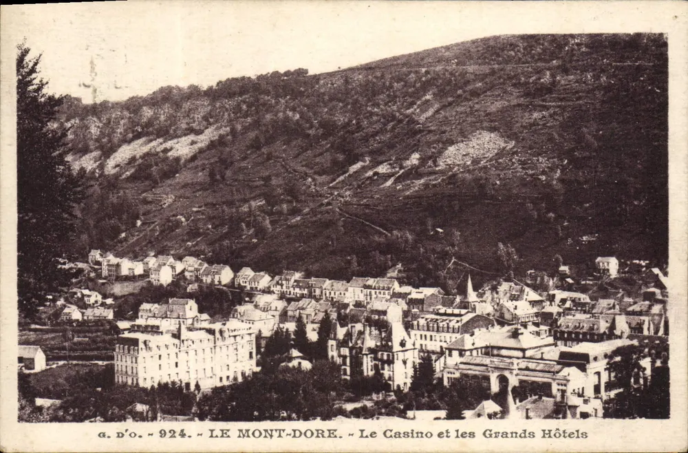 Mont-Dore — Das Casino und die großen Hotels — G. D'O. n° 924 - Vorderseite