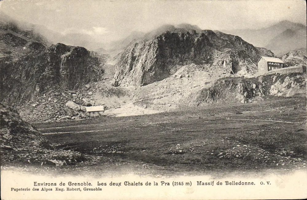 Die beiden Chalets von La Pra (2145 m) — Massiv von Belledonne — Papeterie des Alpes Eug. Robert, Grenoble - Vorderseite