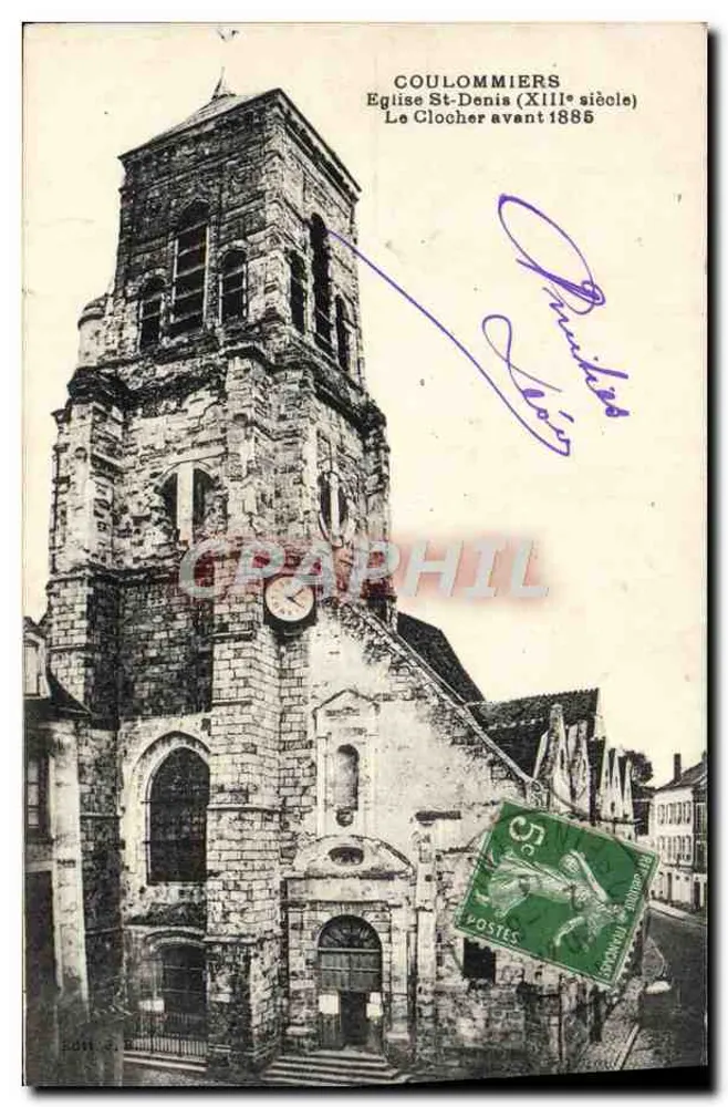 Coulommiers — Kirche Saint-Denis (13. Jahrhundert) — Der Turm vor 1885 - Vorderseite
