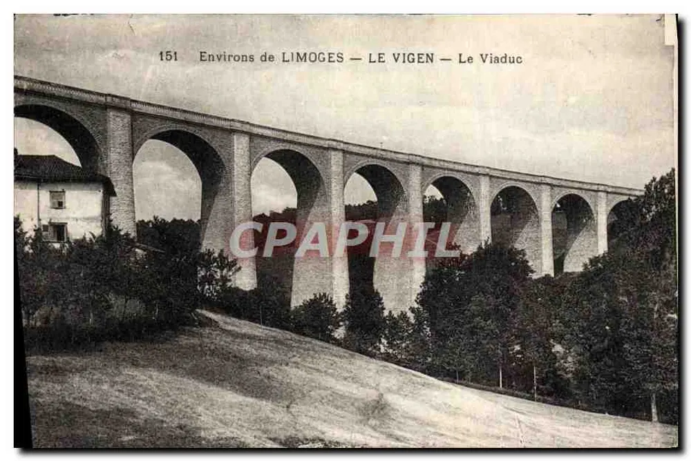 Em torno de LIMOGES — LE VIGEN — O Viaduto — n° 151 - Frente