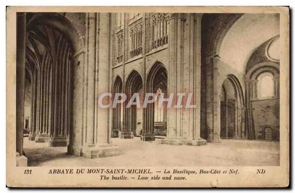 Abtei Mont-Saint-Michel — Die Basilika, Kirchenschiff und Seitenapsis — Verlag: Établissements Lévy et Néoudin Réunis, Nr. 131 - Vorderseite