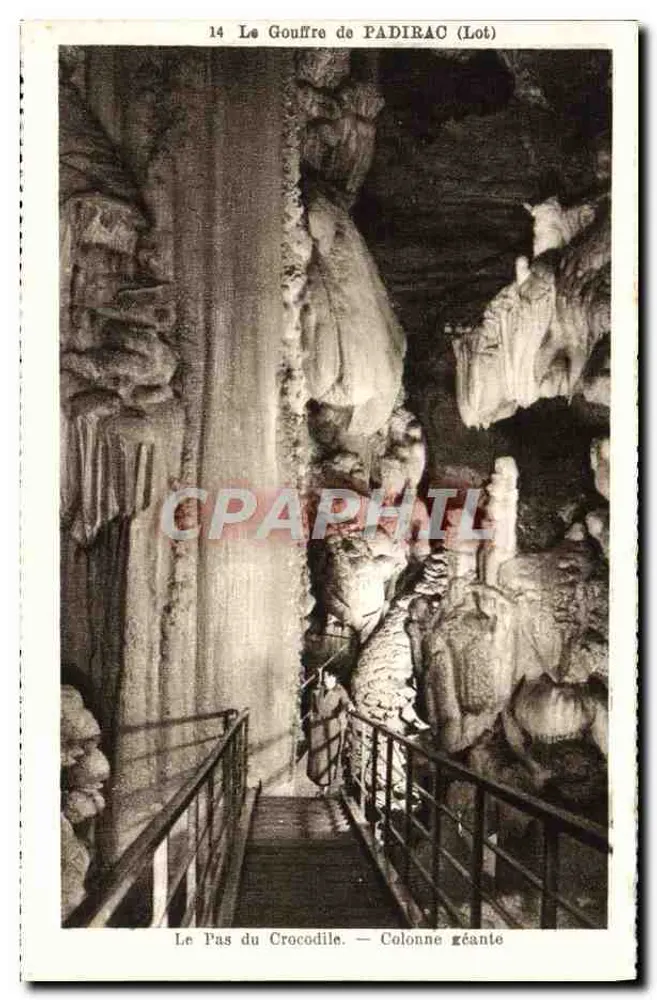 Der Gouffre de PADIRAC (Lot) — Der Crocodile-Step — Riesensäule — Phototypie Hélio M. François - Vorderseite