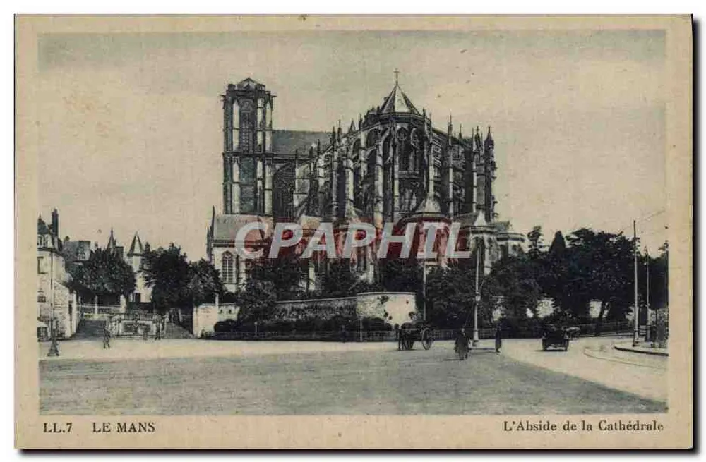 A Abside da Catedral — Le Mans — LL.7 — Editor: Ch. des Arts Mécaniques, Paris - Frente