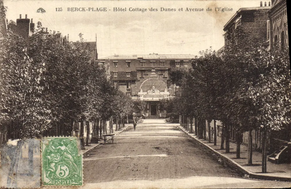 Berck-Plage — Hotel Cottage des Dunes und Avenue de l'Église — Verleger: Imprimerie de Berck-Plage, n° 125 - Vorderseite