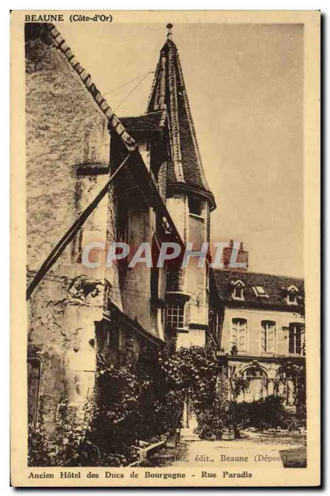 Beaune (Côte-d'Or) — Ehemaliges Hotel der Herzöge von Burgund - Rue Paradis — Verlag, Beaune (Dépost) - Vorderseite