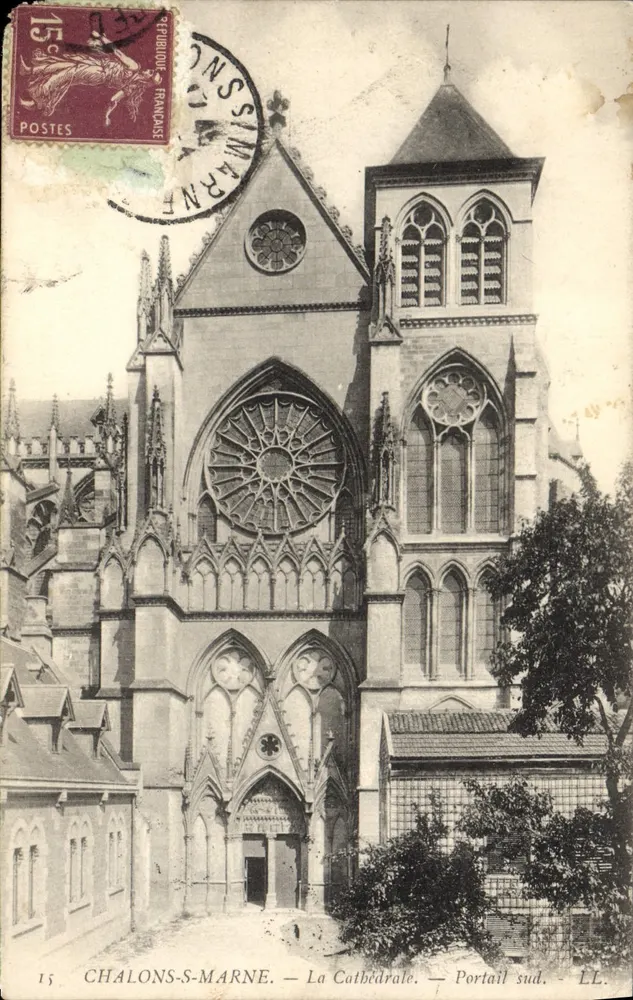 Chalons-sur-Marne — La Cathédrale — Portail sud. LL. Éditeur LL. N° 15 - Recto
