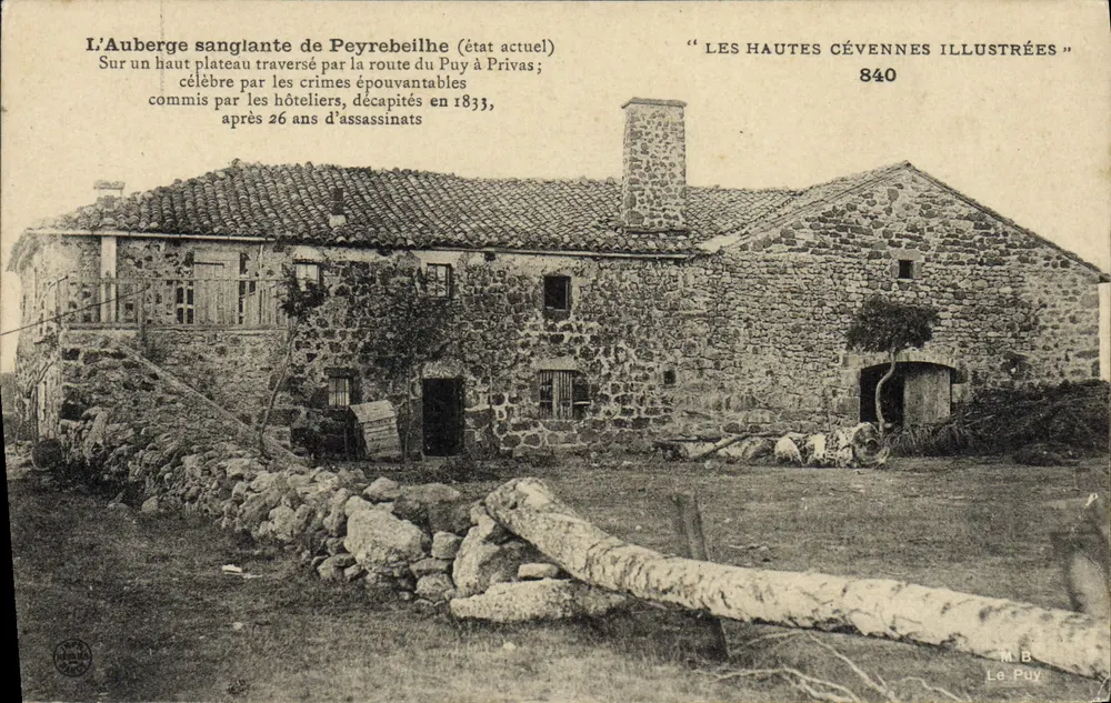 Das blutige Gasthaus von Peyrebeilhe — aktueller Zustand — LES HAUTES CÉVENNES ILLUSTRÉES 840 - Vorderseite