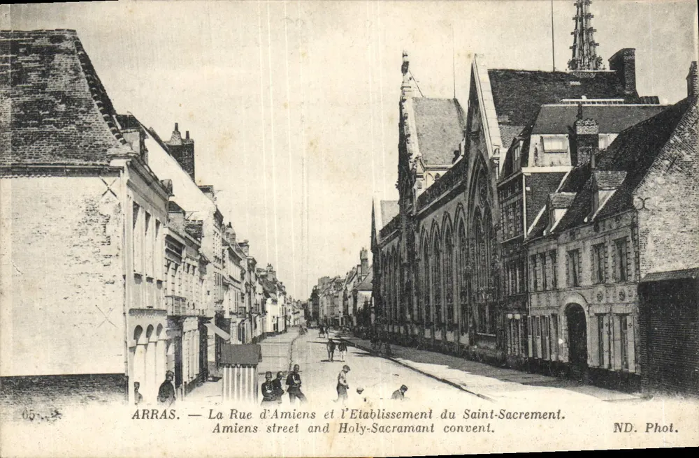 Arras — Die Straße von Amiens und die Einrichtung des Heiligen Sakraments — ND. Phot. - Vorderseite